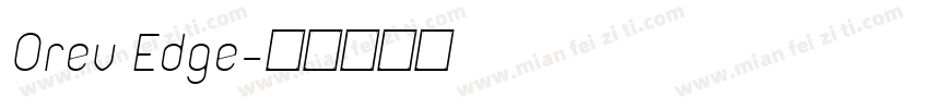 Orev Edge字体转换